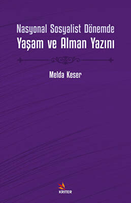 Nasyonal Sosyalist Dönemde Yaşam ve Alman Yazını - 1