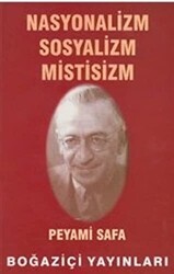 Nasyonalizm Sosyalizm Mistisizm - Boğaziçi Yayınları