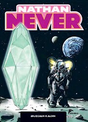 Nathan Never Serisi 16 - Buzdan Kadın - Çizgi Düşler Yayınevi