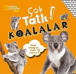 National Geographic Kids - Çok Tatlı! Koalalar - Beta Kids