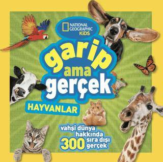 National Geographic Kids - Garip Ama Gerçek - Hayvanlar - 1