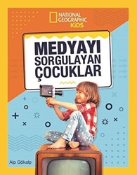 National Geographic Kids - Medyayı Sorgulayan Çocuklar - 1