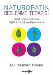Naturopatik - Beslenme Terapisi - Okuyan Us Yayınları