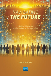 Navigating The Future - Nobel Akademik Yayıncılık