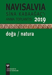 Navisalvia Sina Kabağaç`ı Anma Toplantısı 2019 - Doğa - Natura - Arkeoloji ve Sanat Yayınları