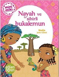 Nayah ve Sihirli Bukalemun - Eğlen Öğren - Dstil Tasarım İletişim Yayınları