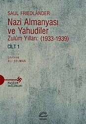 Nazi Almanyası ve Yahudiler Cilt 1 - İletişim Yayınevi