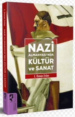 Nazi Almanyası’nda Kültür ve Sanat - 1