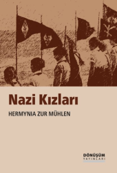 Nazi Kızları - Dönüşüm Yayınları
