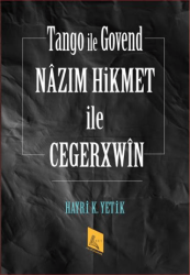 Nazım Hikmet İle Cegerxwin - Kayıp Kitaplar Yayınları