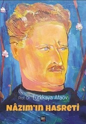 Nazım’ın Hasreti - İleri Yayınları