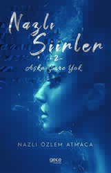 Nazlı Şiirler 2 - Gece Kitaplığı