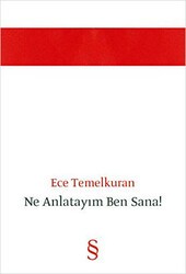 Ne Anlatayım Ben Sana! - 1