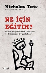 Ne İçin Eğitim? - Çizgi Kitabevi Yayınları