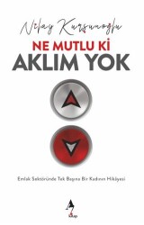 Ne Mutlu ki Aklım Yok - A7 Kitap