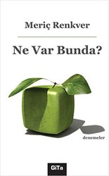 Ne Var Bunda? - Gita Yayınları