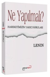 Ne Yapılmalı? - Kelebek Kültür Kitaplığı