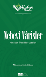 Nebevî Varisler - Siyer Yayınları