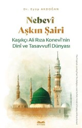 Nebevi Aşkın Şairi - Kitabe Yayınları