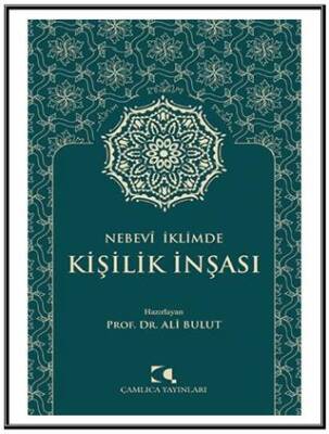 Nebevi İklimde Kişilik İnşası - 1