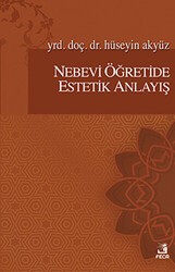 Nebevi Öğretide Estetik Anlayış - Fecr Yayınları