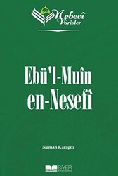 Ebü`l Muin en-Nesefi - Nebevi Varisler 50 - Siyer Yayınları