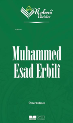 Muhammed Esad Erbili - Nebevi Varisler 85 - Siyer Yayınları