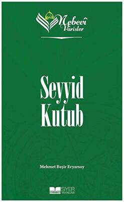 Seyyid Kutub - Nebevi Varisler 93 - 1