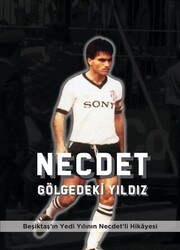 Necdet - Gölgedeki Yıldız - Kırk Yayınevi