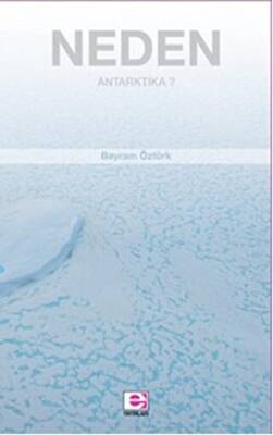 Neden Antarktika? - 1