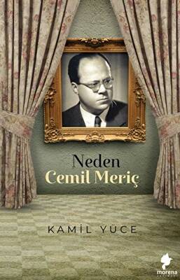 Neden Cemil Meriç - 1