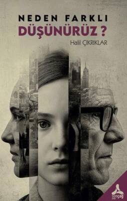 Neden Farklı Düşünürüz? - 1
