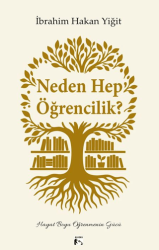 Neden Hep Öğrencilik? - Alaska Yayınevi