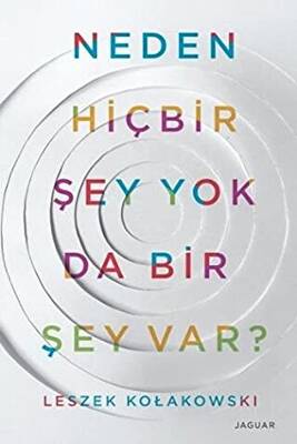 Neden Hiçbir Şey Yok da Bir Şey Var? - 1