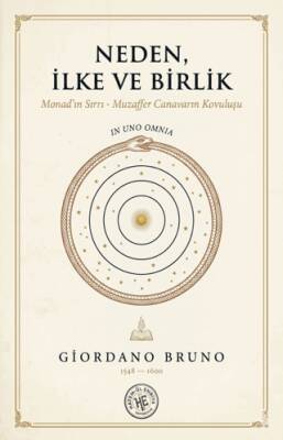 Neden, İlke ve Birlik - 1