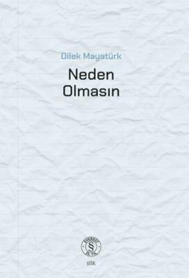 Neden Olmasın - 1