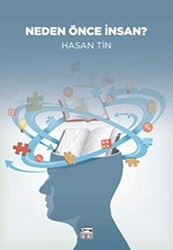 Neden Önce İnsan? - Anahtar Kitaplar Yayınevi