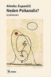 Neden Psikanaliz? - Metis Yayınları