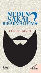 Neden Sakal Bırakmalıyım? - Kitap Dünyası Yayınları