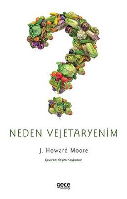 Neden Vejetaryenim - 1