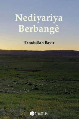 Nediyariya Berbangê - 1