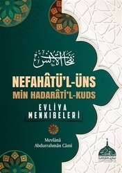 Nefahatü`l - Üns - Min Hadarati`l - Kuds - Salih Kitaplar