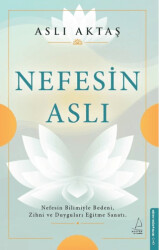 Nefesin Aslı - Destek Yayınları