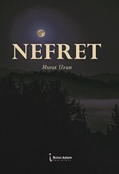 Nefret - İkinci Adam Yayınları