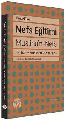 Nefs Eğitimi - 1