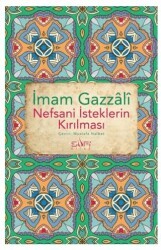 Nefsani İsteklerin Kırılması - 1