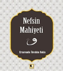Nefsin Mahiyeti - Ehil Yayınları