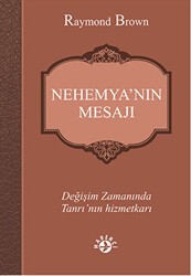 Nehemya’nın Mesajı - Haberci Basın Yayın