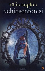 Nehir Senfonisi - Cinius Yayınları