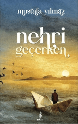Nehri Geçerken - 1